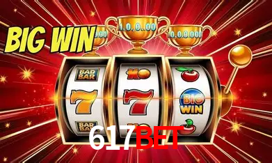 617BET Bônus - Pacote R$5.000 + VIP